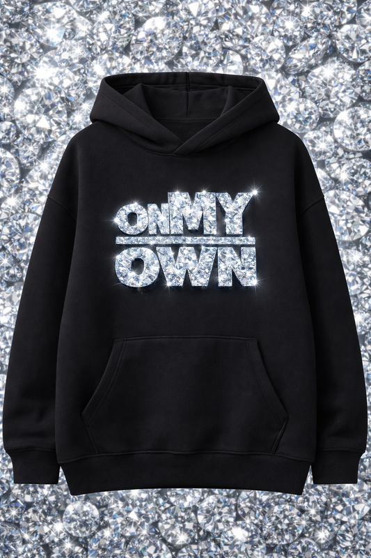 OnMyOwn Diamond Hoodie